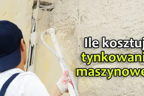 Tynkowanie 2026: Ile kosztuje m²? Uniknij ukrytych opłat!